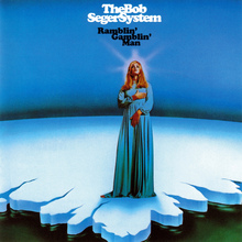 The Bob Seger System – <cite>Ramblin’ Gamblin’ Man </cite>album art