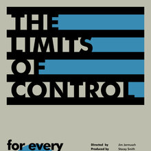 <cite>The Limits Of Control</cite> poster concept