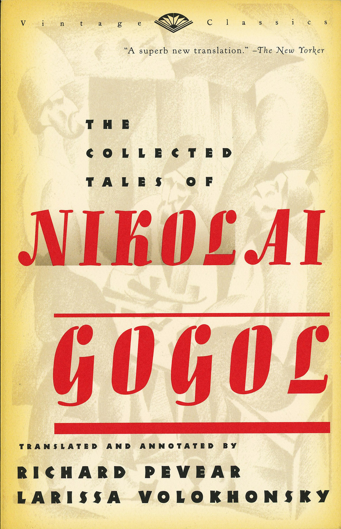 The Collected Tales of Nikolaï Gogol, Vintage Books