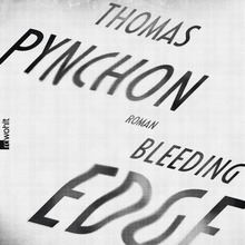 <cite>Bleeding Edge</cite> by Thomas Pynchon, Rowohlt edition