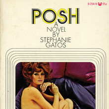 <cite>Posh</cite> by Stephanie Gatos