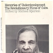 <cite>Memories of Underdevelopment: The Revolutionary Films of Cuba</cite>