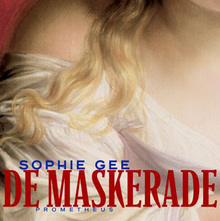 <cite>De Maskerade</cite> by Sophie Gee