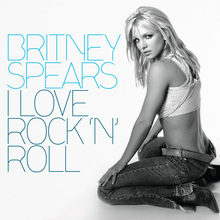 Britney Spears – “I Love Rock ‘n’ Roll” single