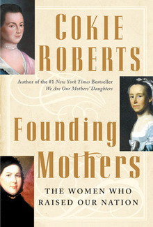 <cite>Founding Mothers</cite> by Cokie Roberts