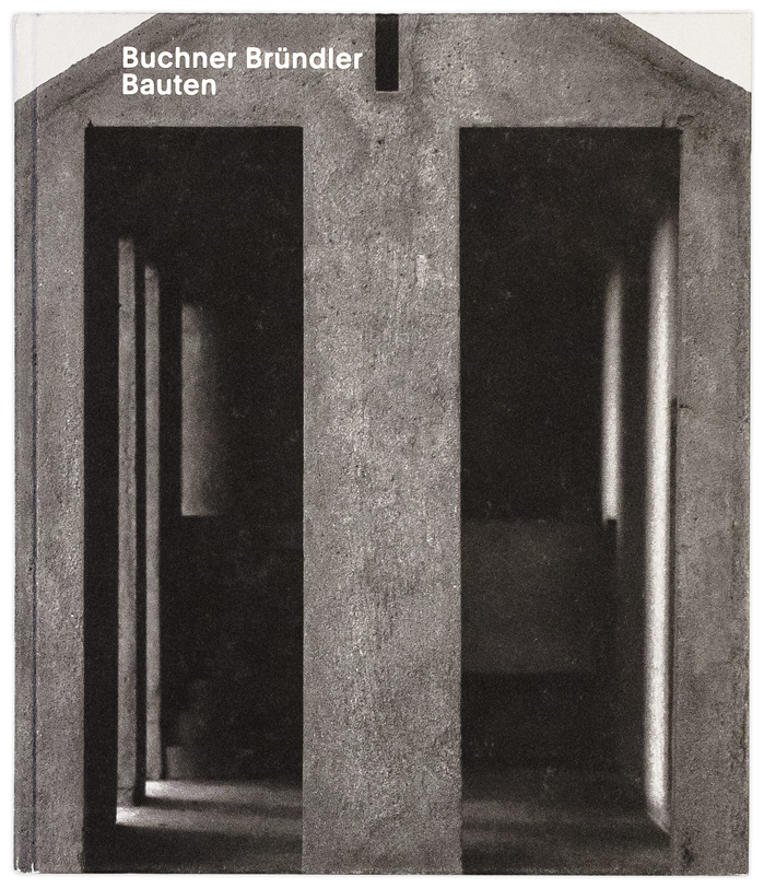 Buchner Bründler Bauten 1