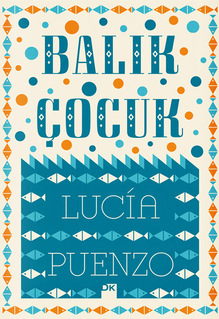 <cite>Balık Çocuk</cite> by Lucía Puenzo