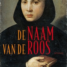 <cite>De naam van de roos</cite> by Umberto Eco (<span>Uitgeverij Prometheus)</span>