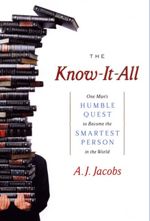 <cite>The Know-It-All</cite> by A.J. Jacobs