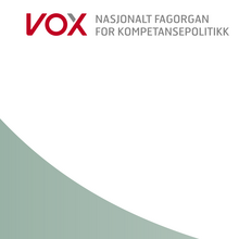 Vox: Nasjonalt Fagorgan for Kompetansepolitikk