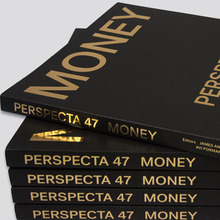 <cite>Perspecta</cite> 47 “Money”