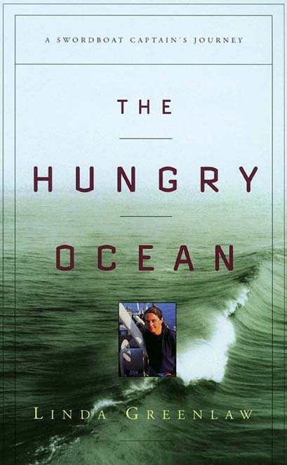 The Hungry Ocean by Linda Greenlaw