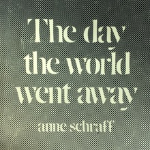 <cite>The day the world went away</cite>