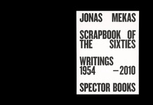 <cite>Jonas Mekas: Scrapbook of the Sixties</cite>