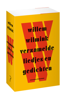 Willem Wilmink, verzamelde liedjes en gedichten
