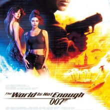 <cite>The World Is Not Enough </cite>movie poster
