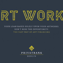 “Art Works” ad, Privatbank Berlin