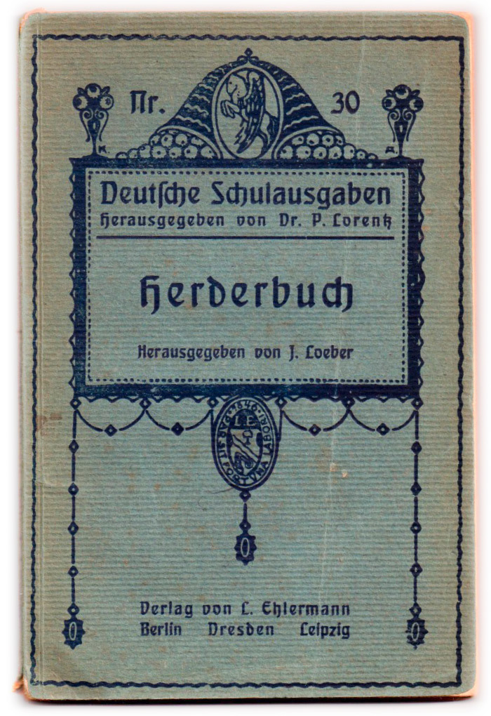 Vol. 30, Herderbuch, edited by J. Loeber. In: Deutsche Schulausgaben, edited by Dr. P. Lorentz.
Cover design by K.A.