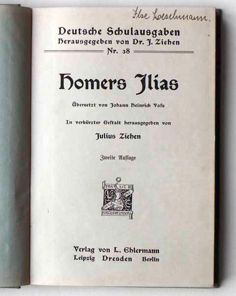 Title page of vol. 38, Homer’s Ilias, translated by Johann Heinrich Voß, edited by Julius Ziehen. Second edition, c. 1910.