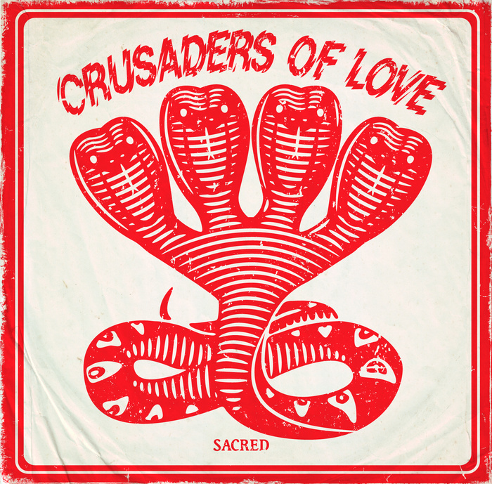 Crusaders of Love – Sacred album art