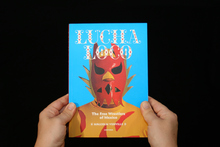 <cite>Lucha Loco</cite> trade paperback edition