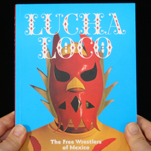 <cite>Lucha Loco</cite> trade paperback edition