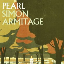 <cite>Pearl</cite> and <cite>The Death of King Arthur</cite> by Simon Armitage, Faber &amp; Faber