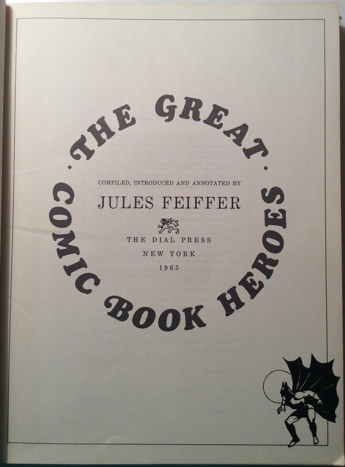 The Great Comic Book Heroes, by Jules Feiffer 2