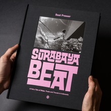 <cite>Surabaya Beat</cite> by Beat Presser, Afterhours Books