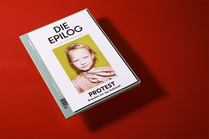 Die Epilog, issue 3: “Protest! Brauchen wir den Aufstand?” 1