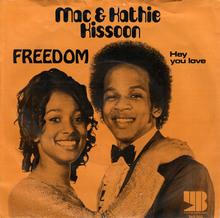 Mac &amp; Kathie Kissoon – “Freedom” / “Hey You Love” Dutch single cover
