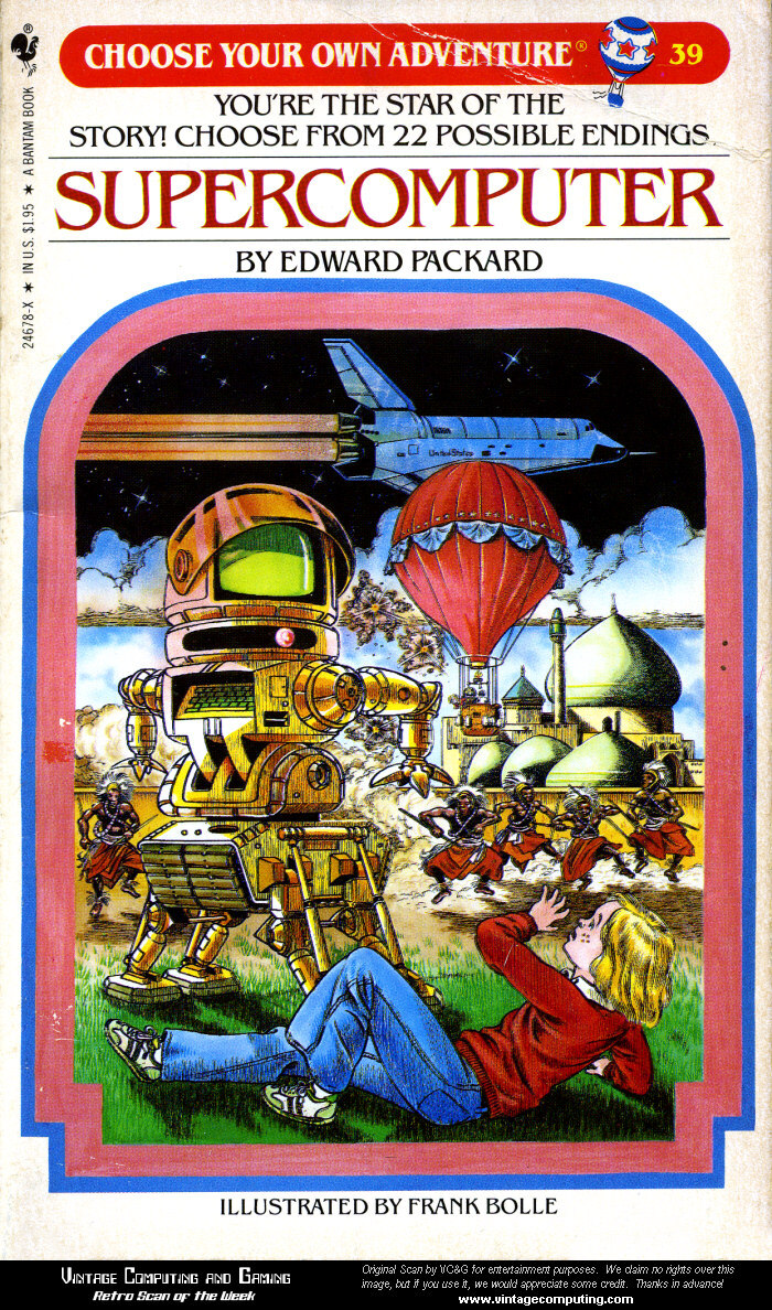 Front cover of Supercomputer by Edward Packard (No. 39, 1984). In total, 184 different Adventures were published over the years.