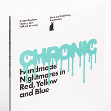<cite>Chronic: Handmade Nightmares in Red, Yellow and Blue</cite> <cite>Chronic: Handmade Nightmares in Red, Yellow and Blue</cite>
