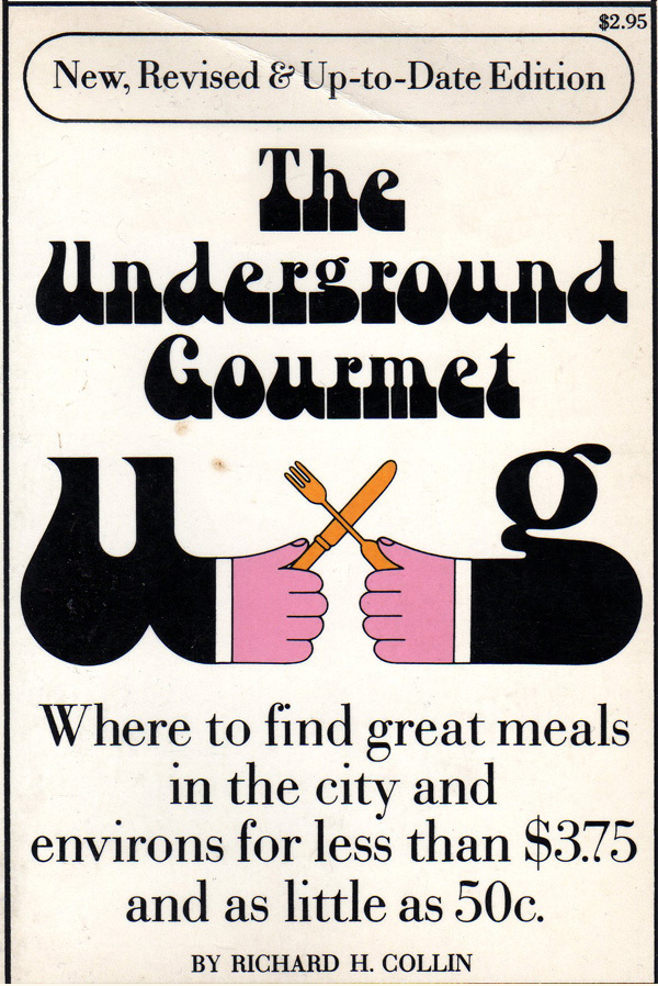 The (New Orleans) Underground Gourmet, revised edition