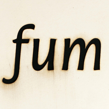 fum fum fum