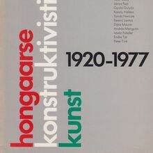 <cite>Hongaarse konstruktivistische kunst, 1920–1977</cite> catalog and poster
