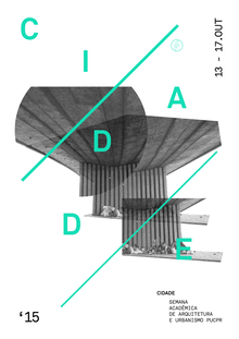 Cidade — Semana Acadêmica 2015, PUCPR Curitiba