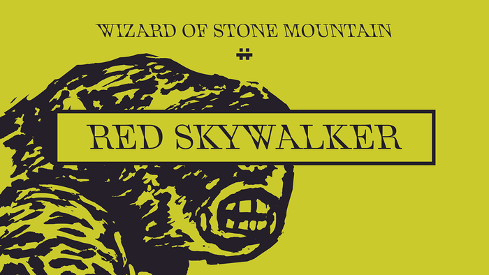 Wizard of Stone Mountain 3