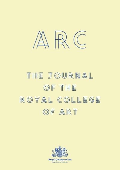 ARC: The Journal of the Royal College of Art 1