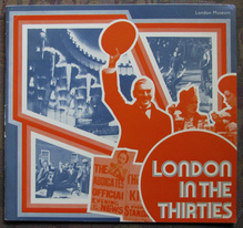 <cite>London In The Thirties</cite>, London Museum