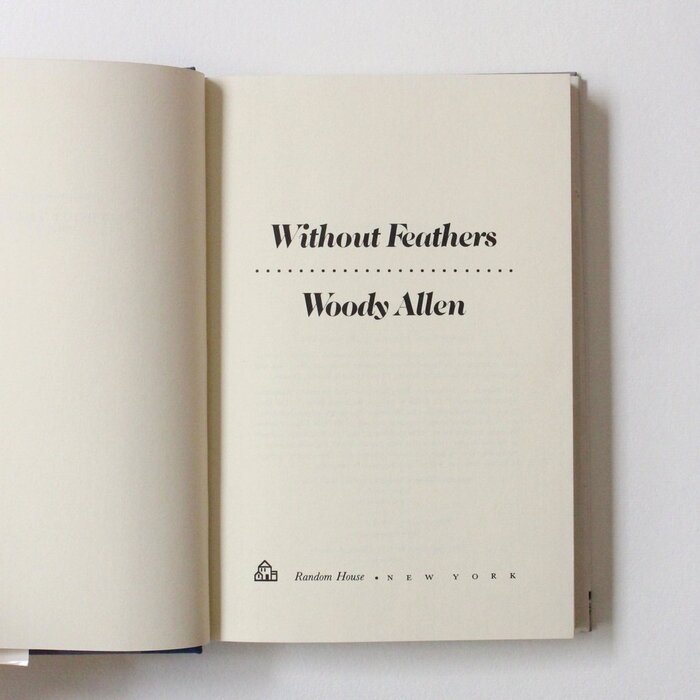 Woody Allen – Without Feathers 4