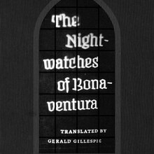 <cite>The Nightwatches of Bonaventura</cite> (U. of Chicago Press edition)