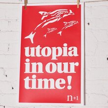 “Utopia in our time!” poster