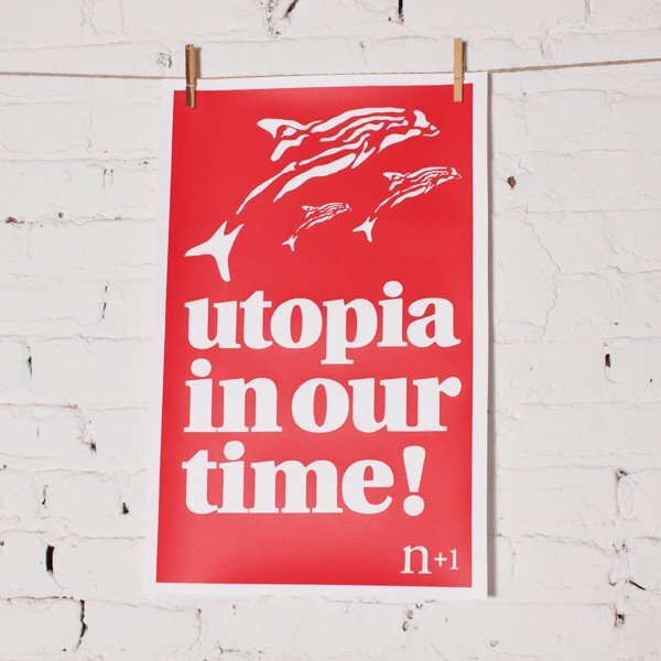 “Utopia in our time!” poster 1