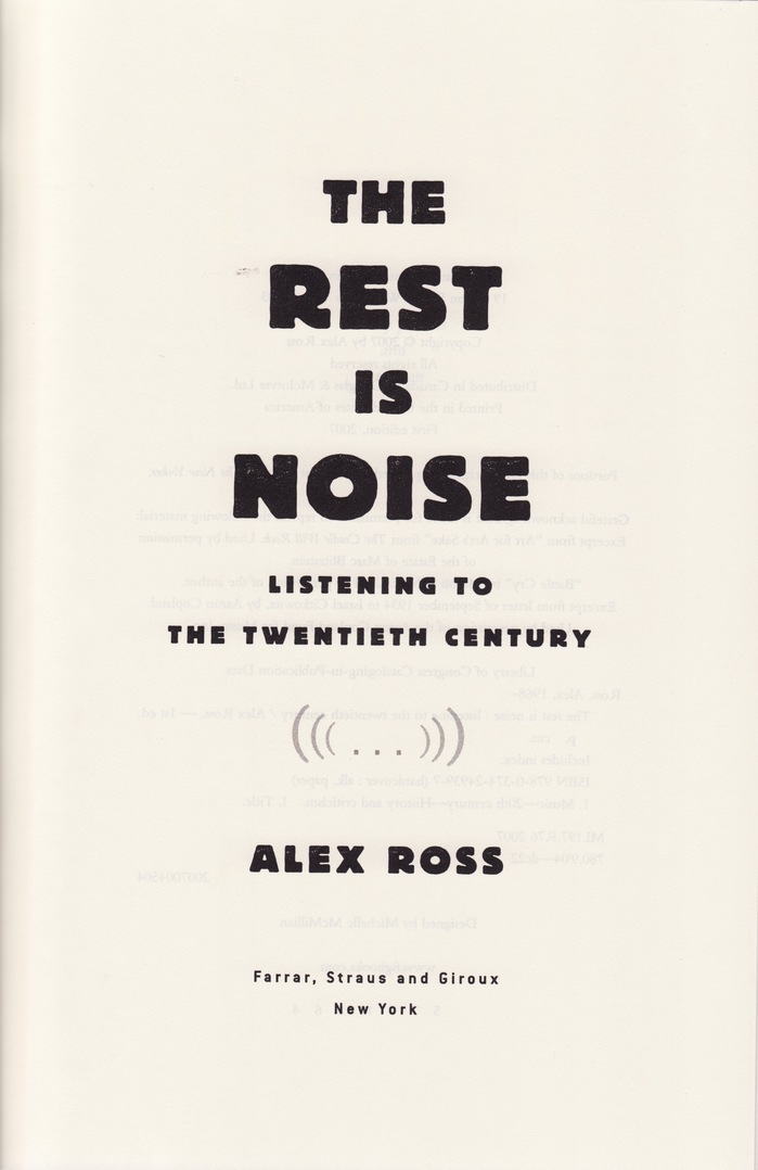 The Rest is Noise by Alex Ross 2