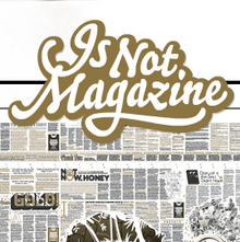 <i>Is Not Magazine</i> logo