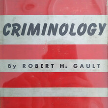 <cite>Criminology</cite> by Robert H. Gault