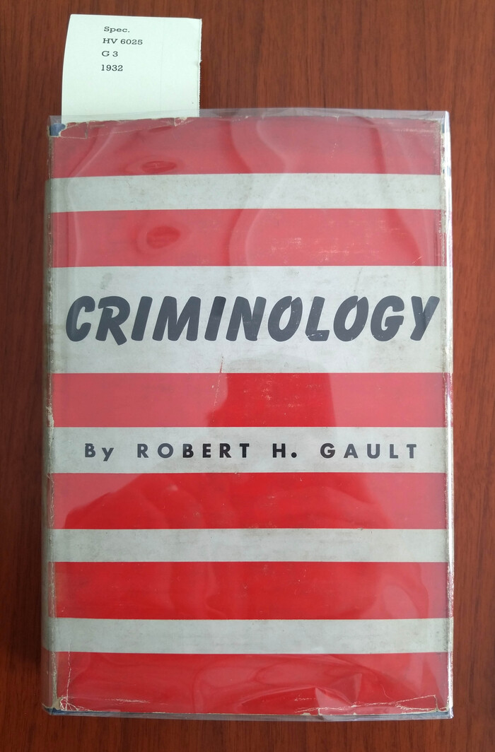 Criminology by Robert H. Gault