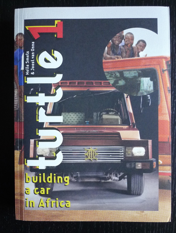 Turtle 1 – Building a Car in Africa 1