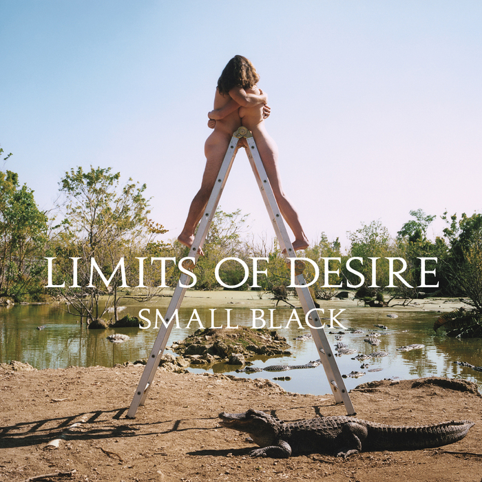 Small Black – Limits of Desire album art